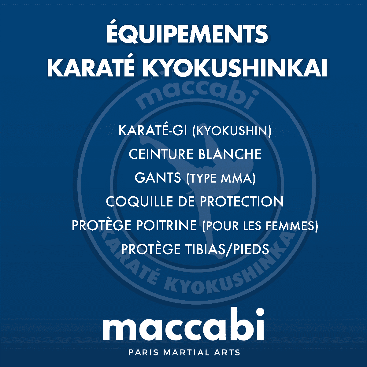 Equipement pour Karate Kyokushinkai chez Maccabi Paris