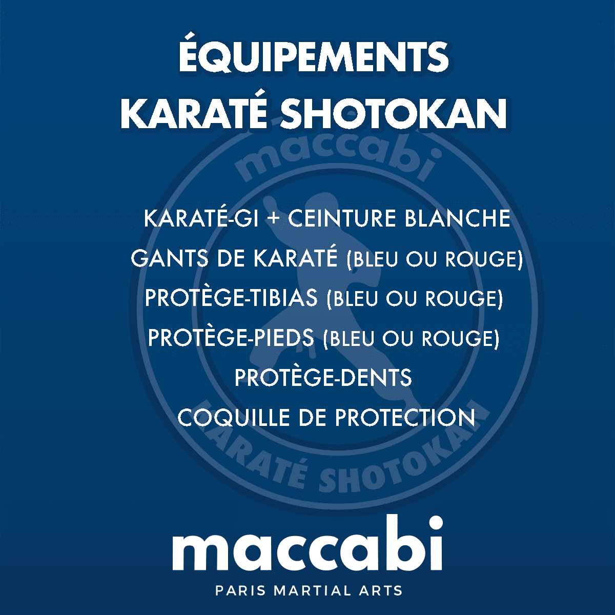 Equipement pour Karate Shotokan chez Maccabi Paris