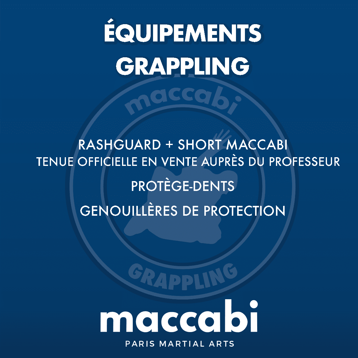 Equipement pour Grappling chez Maccabi Paris