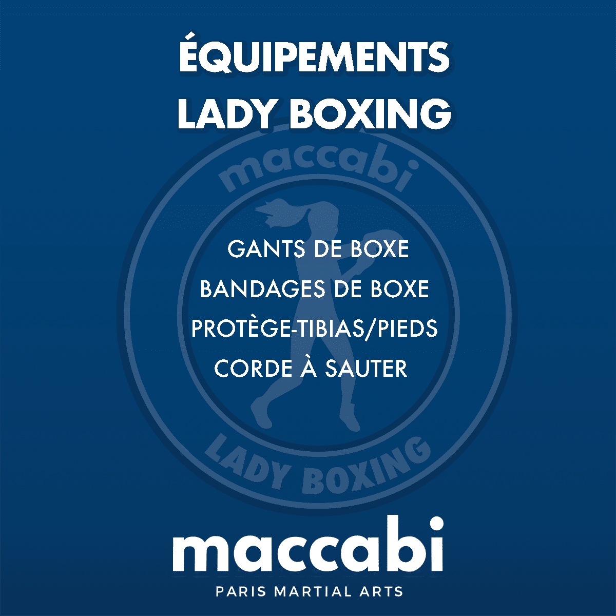 Equipement pour Lady Boxing chez Maccabi Paris